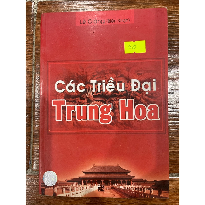 Các triều đại Trung Hoa - Lê Giảng (k1) 458231