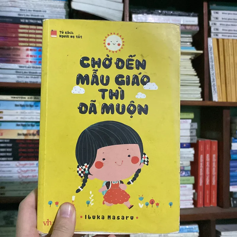 Chờ Đến Mẫu Giáo Thì Đã Muộn 574168