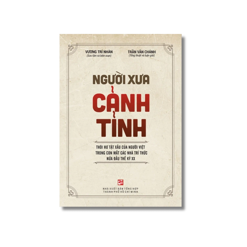 Người xưa cảnh tỉnh - Vương Trí Nhàn ; Trần Văn Chánh 730343