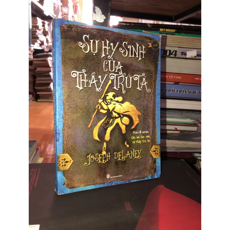 Sự hy sinh của thầy trừ tà - Joseph Delaney 994232
