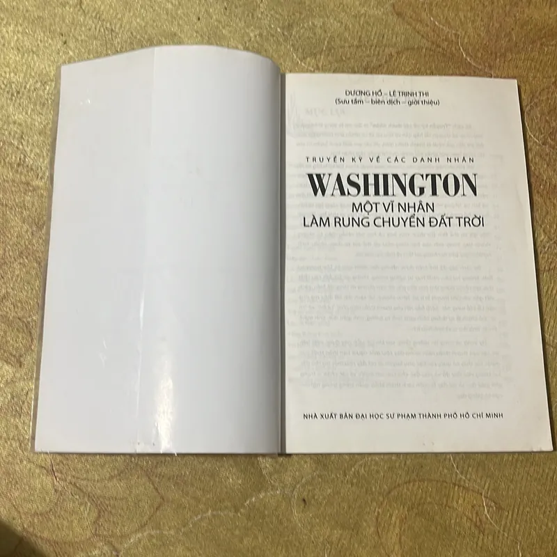 WASHINGTON MỘT VĨ NHÂN LÀM RUNG CHUYỂN ĐẤT TRỜI- DƯƠNG HỔ- LÊ TRINH THI 705393