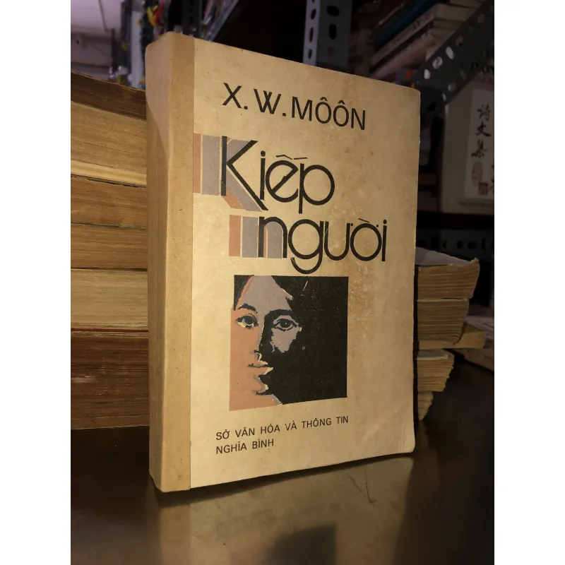 Kiếp người - X. W. Môôn 928433