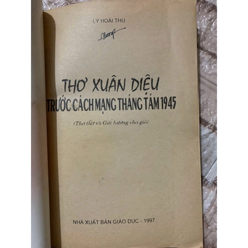 Xuân Diệu- Trước Cách Mạng tháng 8- Lý Hoài Thu 539660