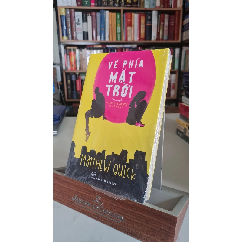 Về phía mặt trời - Matthew Quick Sách văn học STB0302 Rebooks.vn 956166