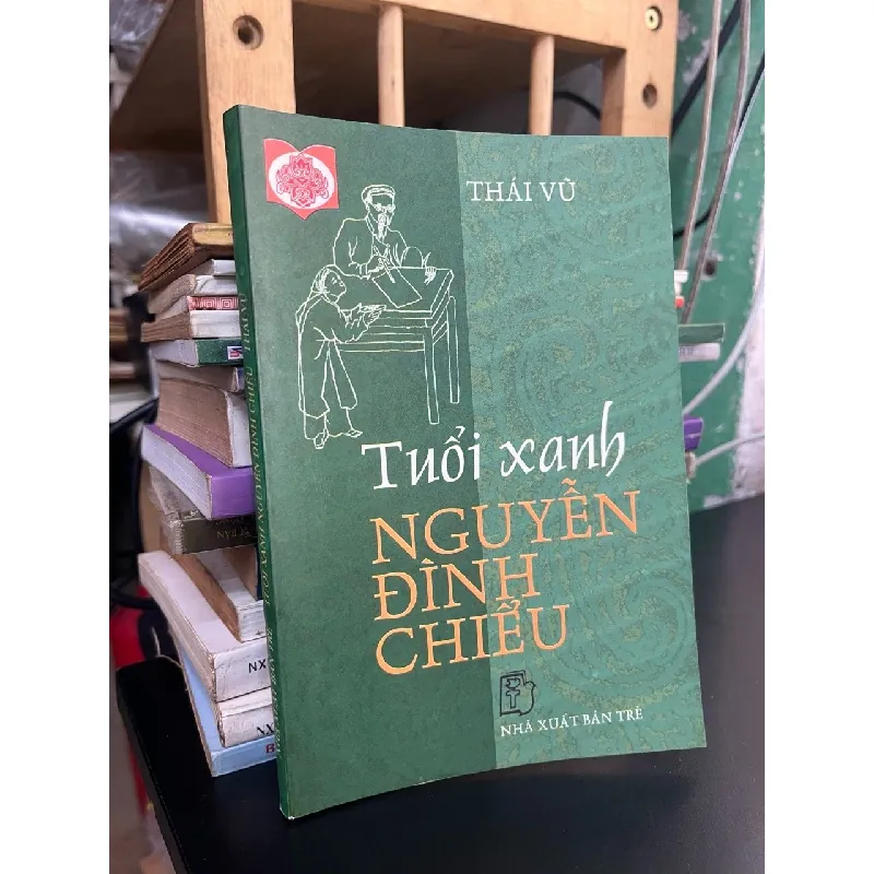 Tuổi xanh Nguyễn Đình Chiểu - Thái Vũ 689804