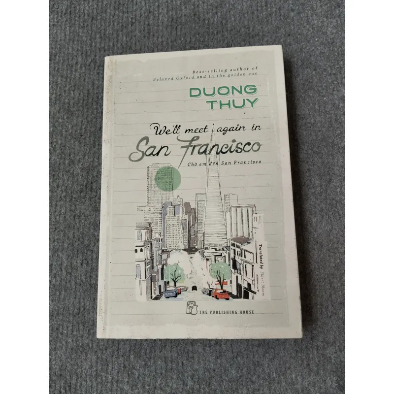WE'LL MEET AGAIN IN SAN FRANCISCO (CHỜ EM ĐẾN SAN FRANCISCO) - DƯƠNG THỤY 727125