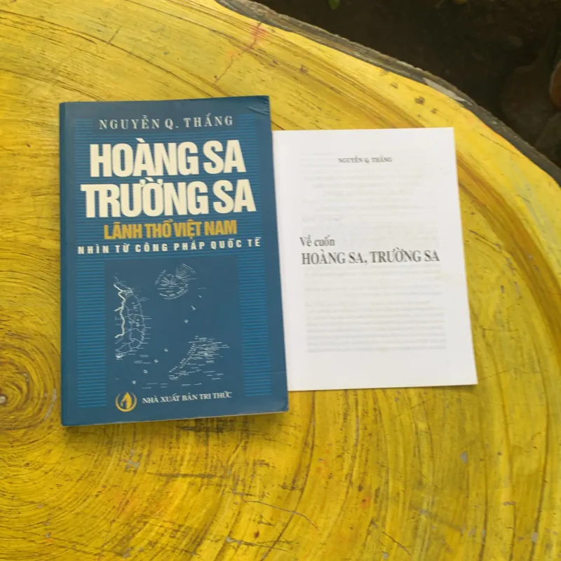 HOÀNG SA TRƯỜNG SA LÃNH THỔ VIỆT NAM NHÌN TỪ CÔNG PHÁP QUỐC TẾ- NGUYỄN Q. THẮNG 745398