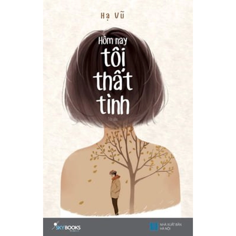 Hôm Nay Tôi Thất Tình - Hạ Vũ ASB.PO Oreka Blogmeo 230225 515307