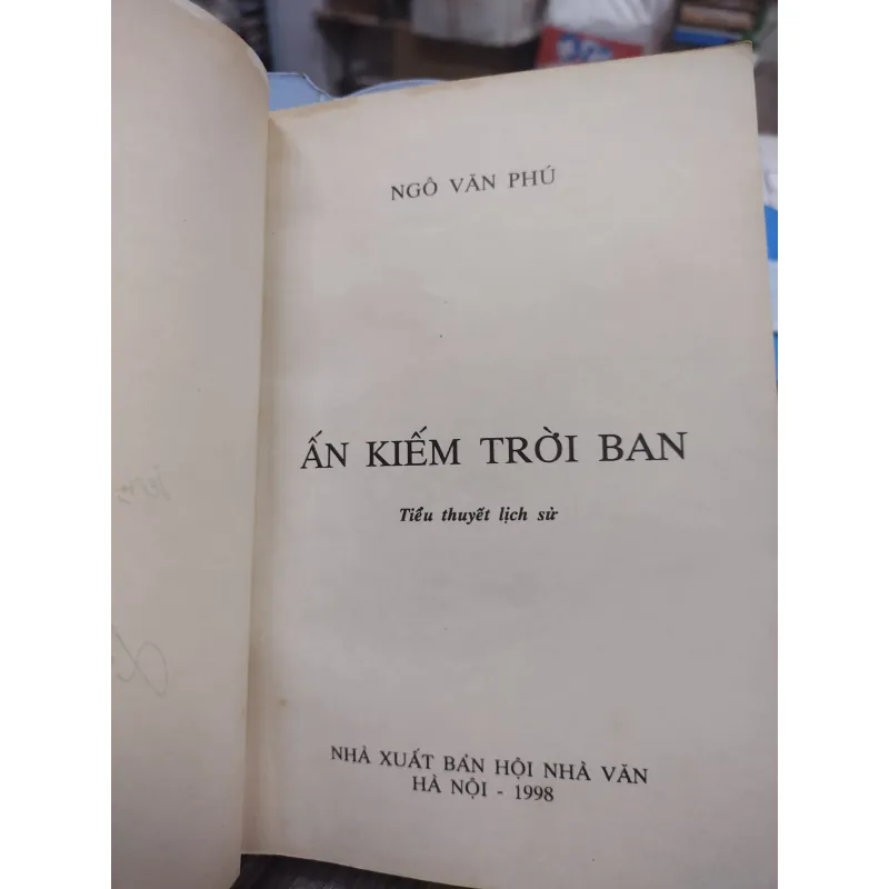 Sách: Ấn Kiếm trời ban - TG: Ngô Văn Phú  (A3) 723114
