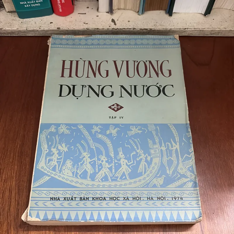 II Sách Xưa: Hùng Vương Dựng Nước (Tập 4) - 1973 631055