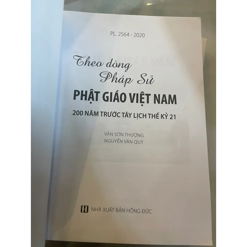 THEO DÒNG PHÁP SỬ PHẬT GIÁO VIỆT NAM - VÂN SƠN THƯỢNG, NGUYỄN VĂN QUỲ  1023152