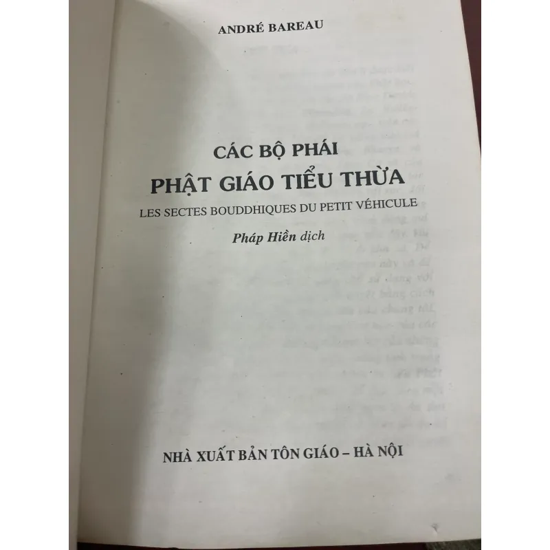 CÁC BỘ PHÁI PHẬT GIÁO TIỂU THỪA - ANDRÉ BAREAU  1037927