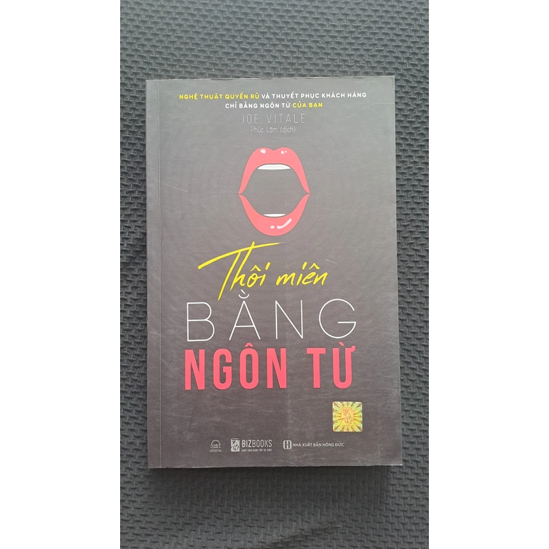 Thôi miên bằng ngôn từ - Joe Vitale 470765