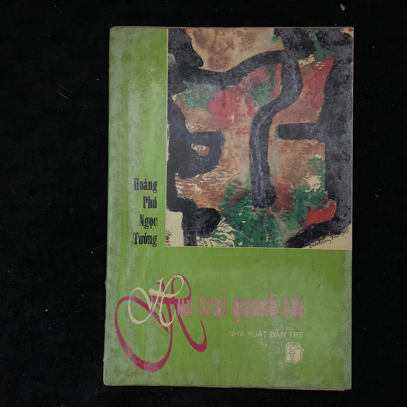 Hoa trái quanh tôi- Hoàng Phủ Ngọc Tường  1025324