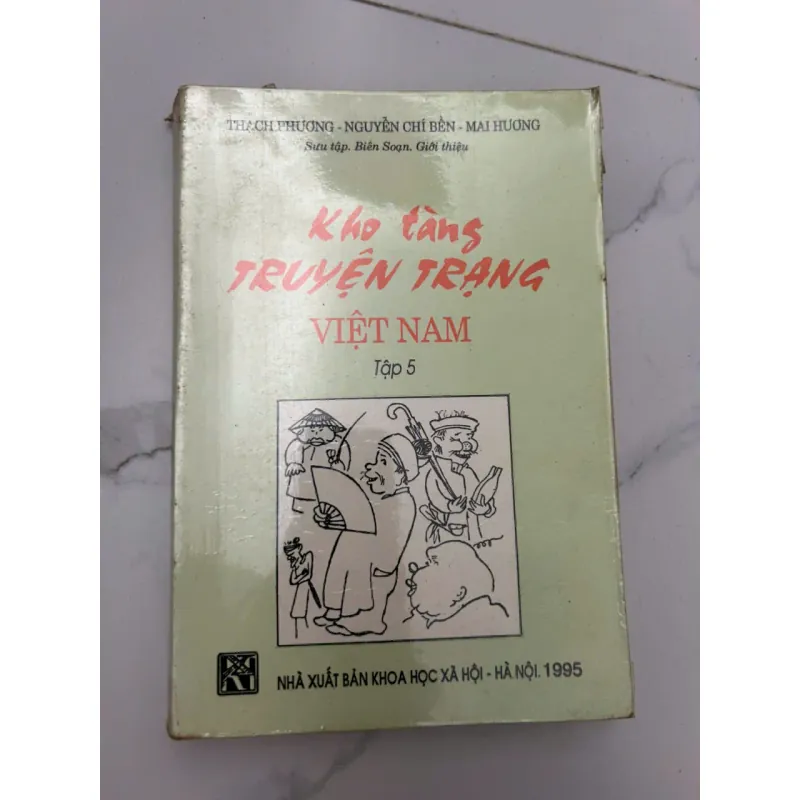Kho Tàng Truyện Trạng Việt Nam Tập 5 - Thạch Phương - Nguyễn Chí Bền - Mai Hương 659122