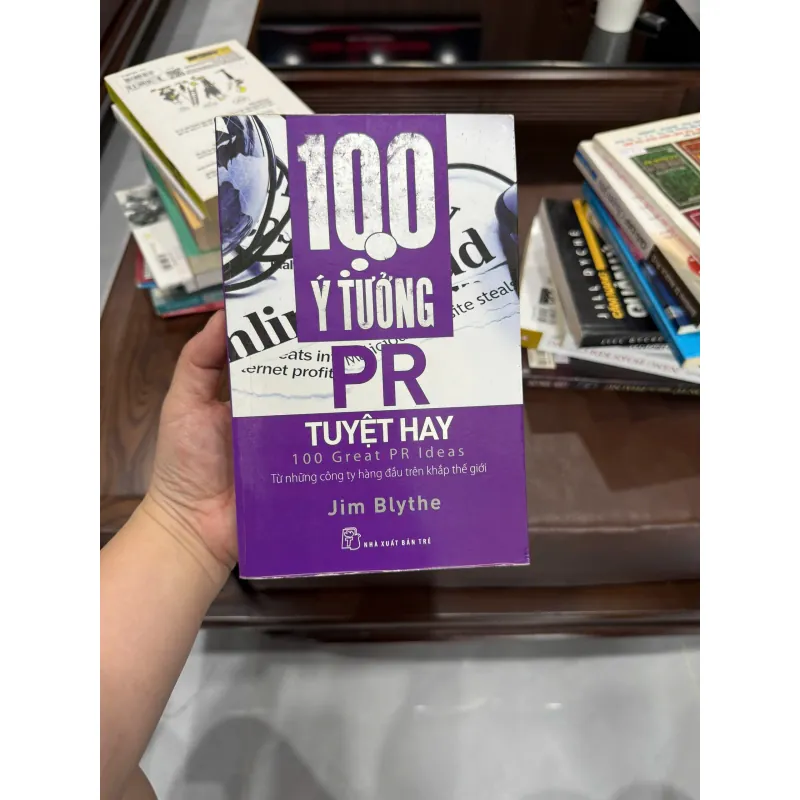 100 Ý Tưởng PR Tuyệt Hay - K4 1021090