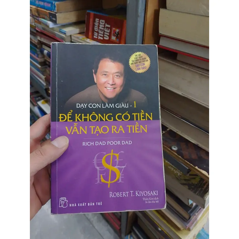 sách Dạy con làm giầu tập 1 - Để không có tiền vẫn tạo ra tiền (B1) 703613