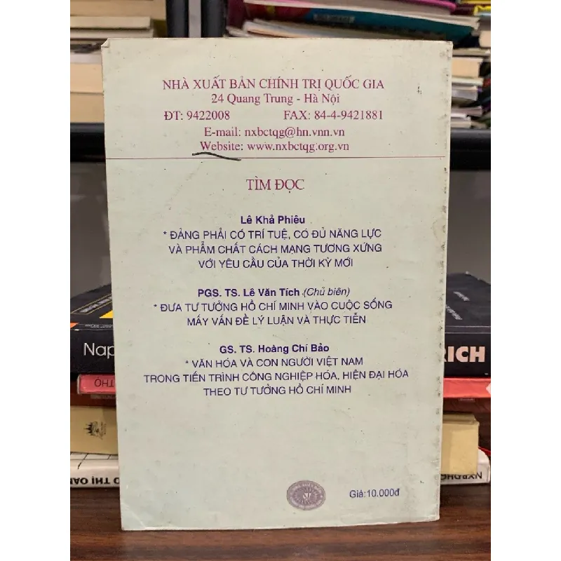 Một số lời dạy và mẩu chuyện về tấm gương đạo đức của Chủ tịch Hồ Chí Minh – (Bản in khác) 589568