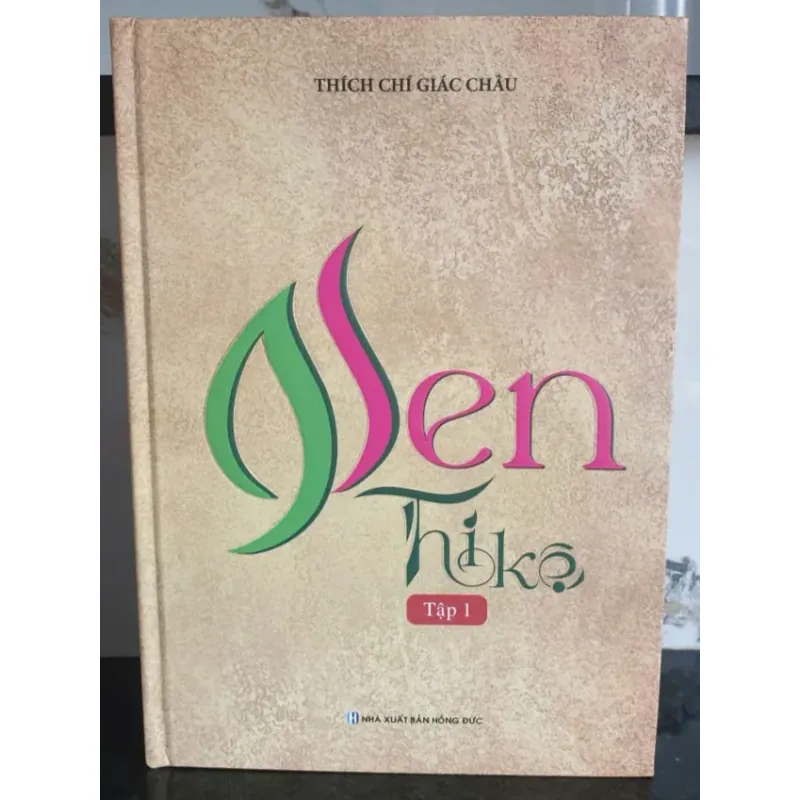 Sen Thi Kệ - Thích Chí Giác Châu 801037