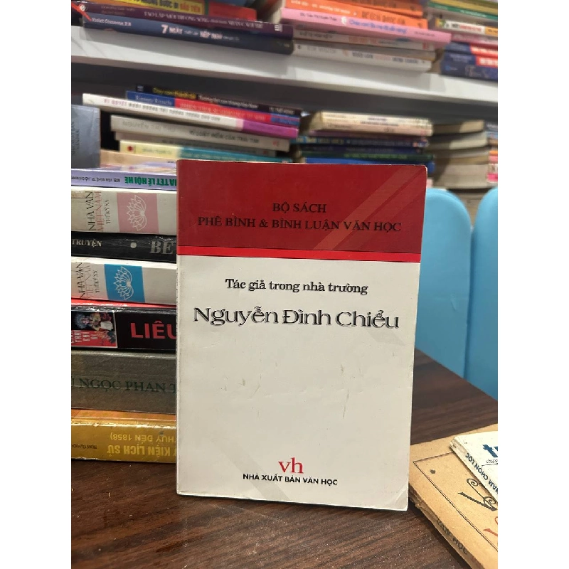 Nguyễn Đình Chiểu: Tác giả trong nhà trường - Không rõ 1000702
