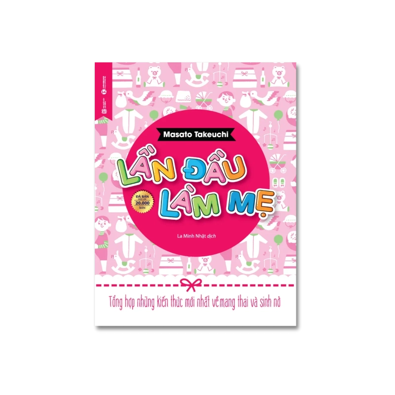 Lần đầu làm mẹ: Tổng hợp những kiến thức mới nhất về mang thai và sinh nở - Masato Takeuchi Vanvosach 724886