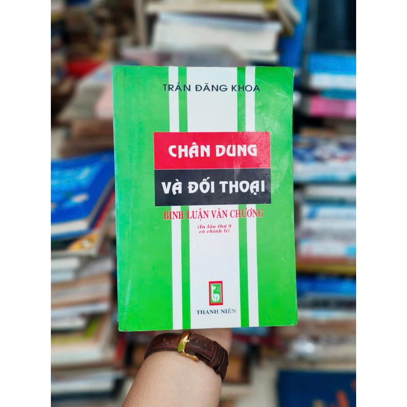 Chân Dung Và Đối Thoại - Trần Đăng Khoa 501118