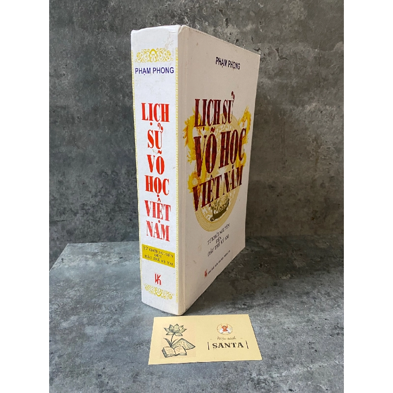 Lịch sư võ học Việt Nam từ khởi nguyên đến đầu thế kỷ XXI (bìa cứng) 787481
