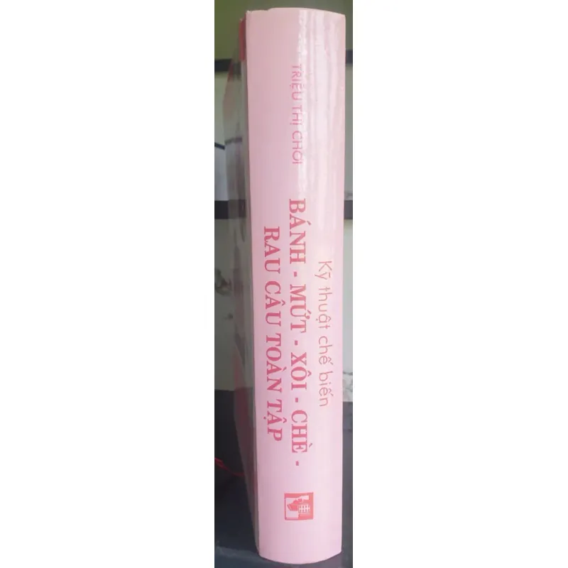 Sách Công Thức Nấu Ăn Bánh Mứt Xôi Chè Rau Câu - XUÂN HƯƠNG 380.000đ 698092