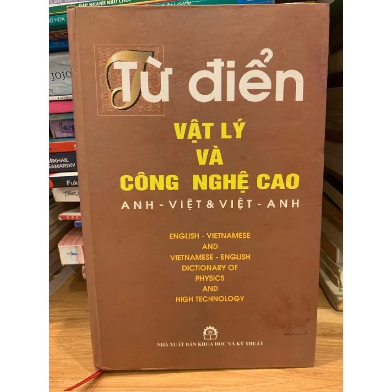 Từ điển vật lý và công nghệ cao Anh -việt &Việt -Anh 786144