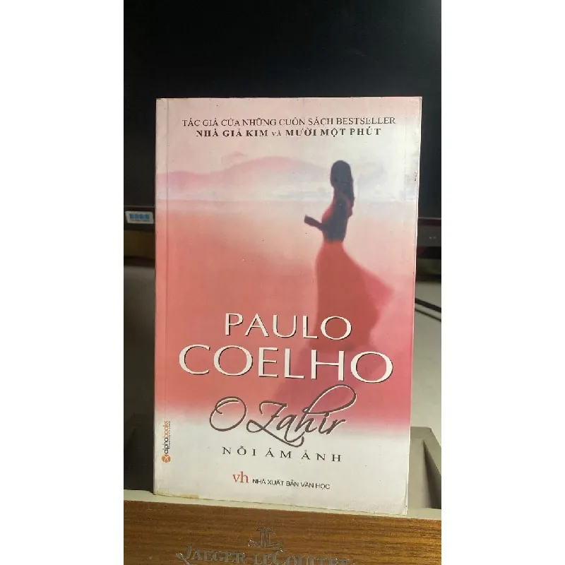 Nỗi ám ảnh -Tác giả Paulo Coelho -NXB Văn Học, alphabooks phát hành 2006 -khổ 13x20,5,bìa mềm,351 trang -Sách cũ qua sử dụng còn tốt STB1507 Blogmeo 27525 587667