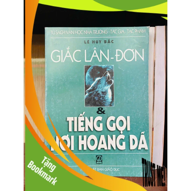 (TẶNG BOOKMARK) Jack London & tiếng gọi nơi hoang dã - Lê Huy Bắc Văn học nước ngoài RBK2702 945718