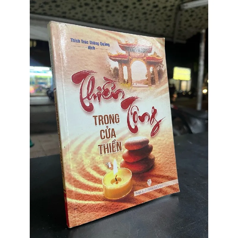 Thiền tông trong cửa thiền - Thích Thúc Thông Quảng 695851