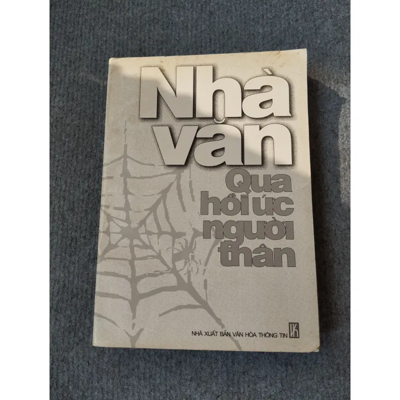 NHÀ VĂN QUA HỒI ỨC NGƯỜI THÂN 727187