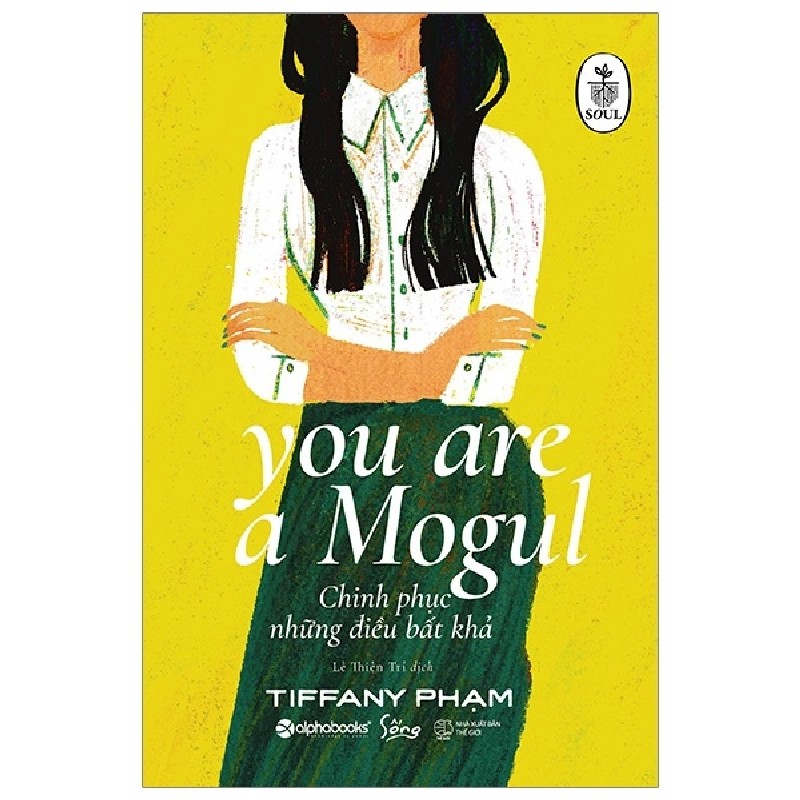 Chinh Phục Những Điều Bất Khả - You Are A Mogul - Tiffany Phạm 139676