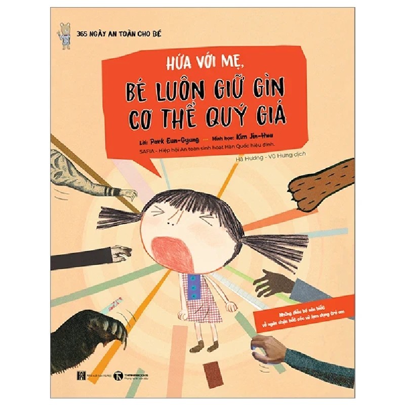 365 Ngày An Toàn Cho Bé - Hứa Với Mẹ, Bé Luôn Giữ Gìn Cơ Thể Quý Giá - Park Eun-Gyung, Kim Nam-Kyoon 186006