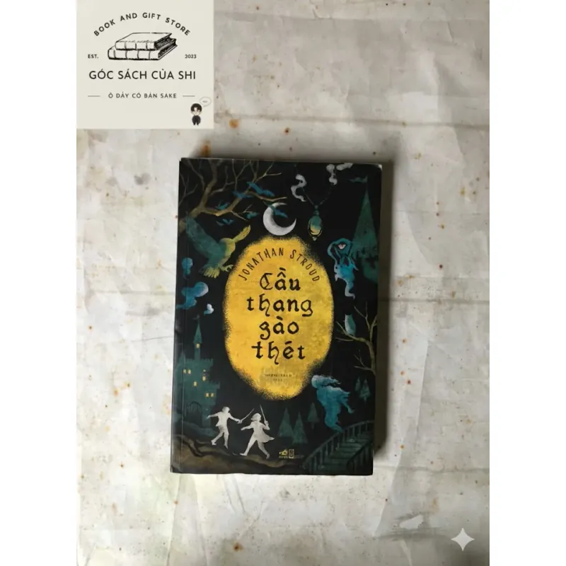 Cầu Thang Gào Thét - Jonathan Stroud 783919