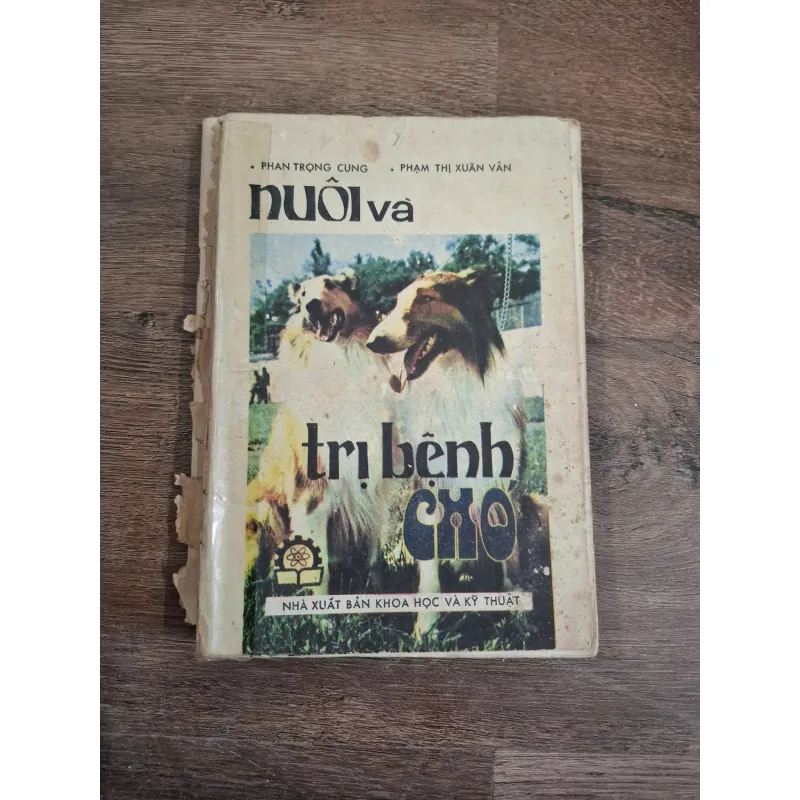 NUÔI và TRỊ BỆNH CHO CHÓ - PHAN TRỌNG CUNG - PHẠM THỊ XUÂN VÂN 718691