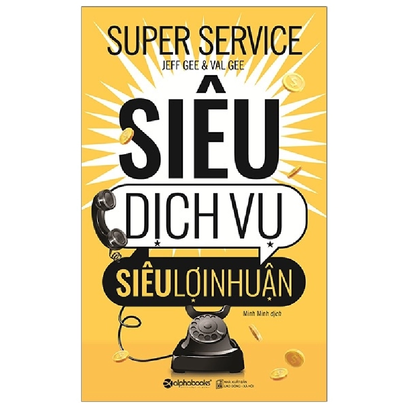 Siêu Dịch Vụ, Siêu Lợi Nhuận - Jeff Gee, Val Gee 331764