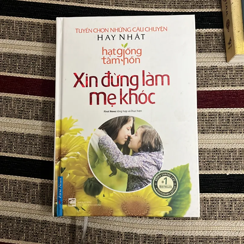 Hạt giống tâm hồn Xin đừng làm mẹ khóc 1026510