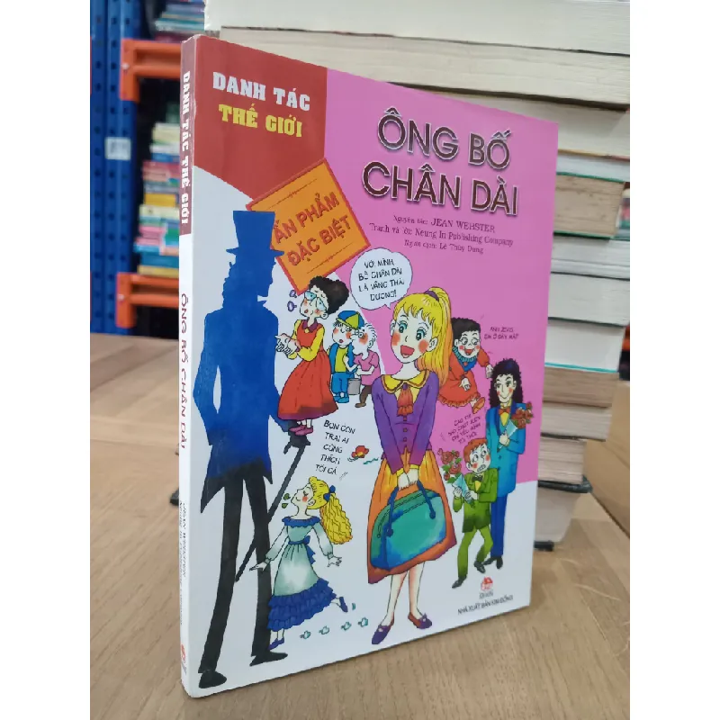 Danh tác thế giới Ông bố chân dài - Jean Webster 606068