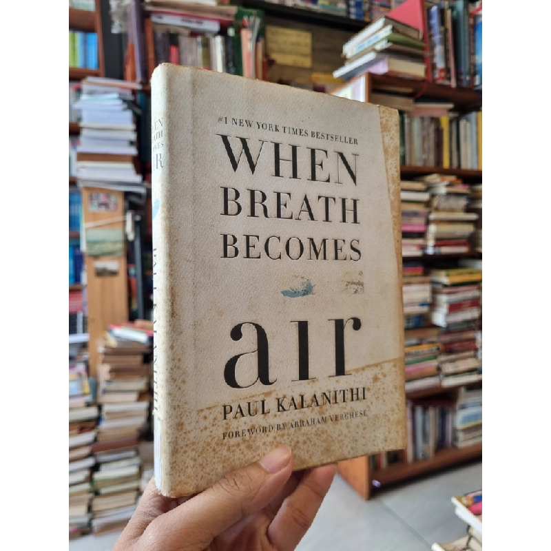 WHEN BREATH BECOMES AIR - Paul Kalanithi 270960