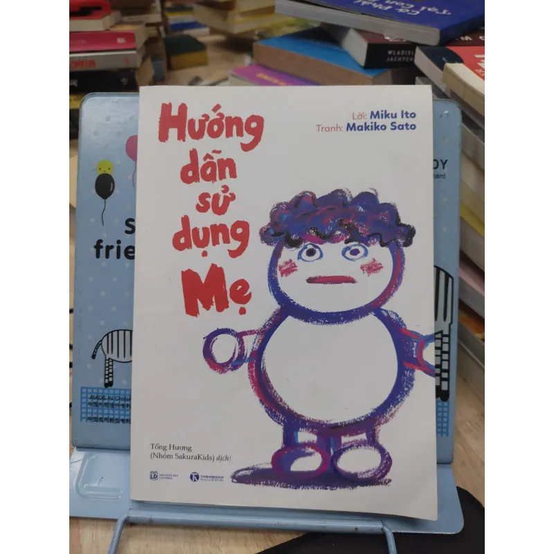 Sách: Hướng dẫn sử dụng Mẹ - TG: Miku Ito, Makiko Sato (B1) 776174