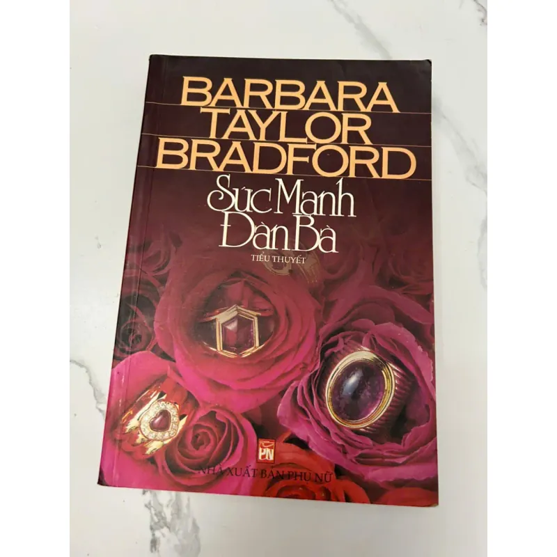 Sức mạnh đàn bà (Power of a Woman) – Barbara Taylor Bradford 609843