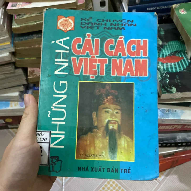 Kể Chuyện Danh Nhân Việt Nam - Những Nhà Cải Cách Việt Nam 1011482