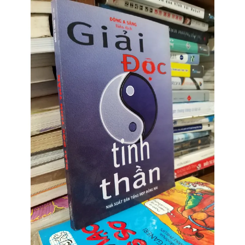 GIẢI ĐỘC TINH THẦN - ĐÔNG A SÁNG BIÊN DỊCH 318030