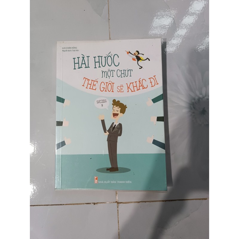 Hài hước một chút thế giới sẽ khác đi - Lưu Chấn Hồng (mới 99%) 165348