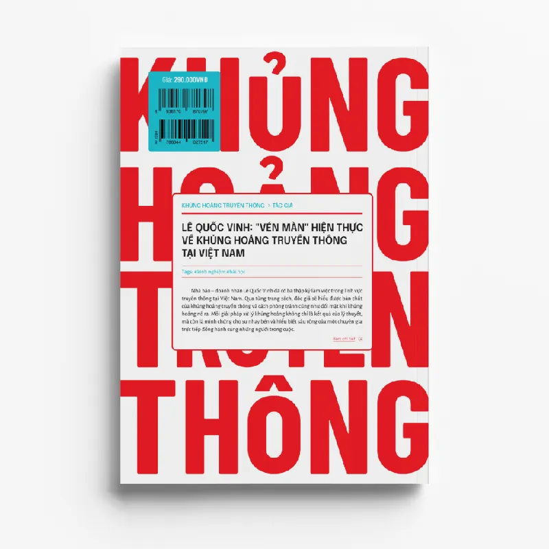 KHỦNG HOẢNG KHÔNG BẮT ĐẦU TỪ TRUYỀN THÔNG - Lê Quốc Vinh - MARKETING KINH DOANH 596823