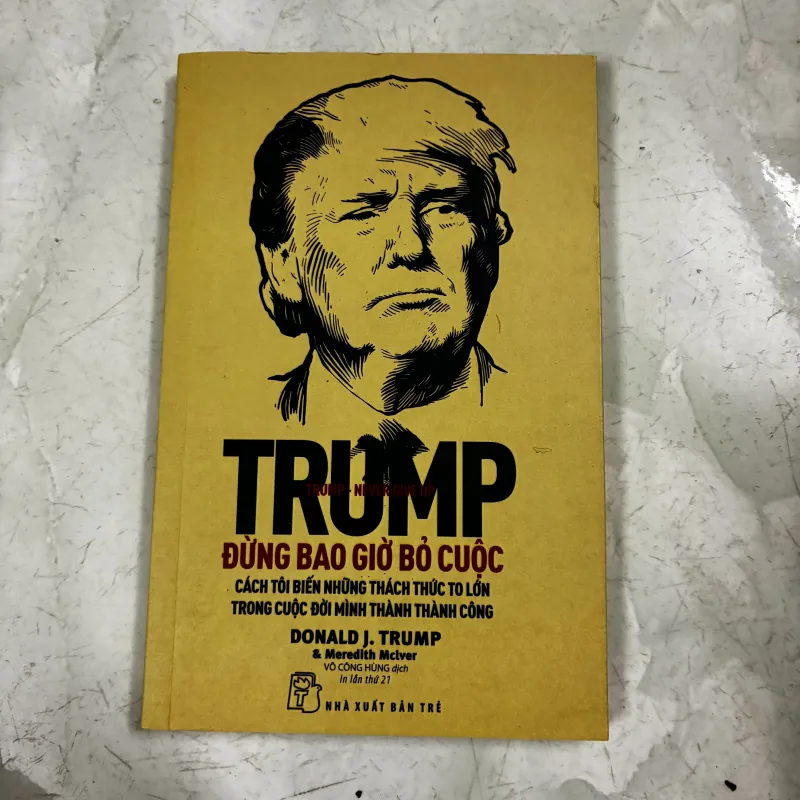 Trump đừng bao giờ bỏ cuộc 1036939