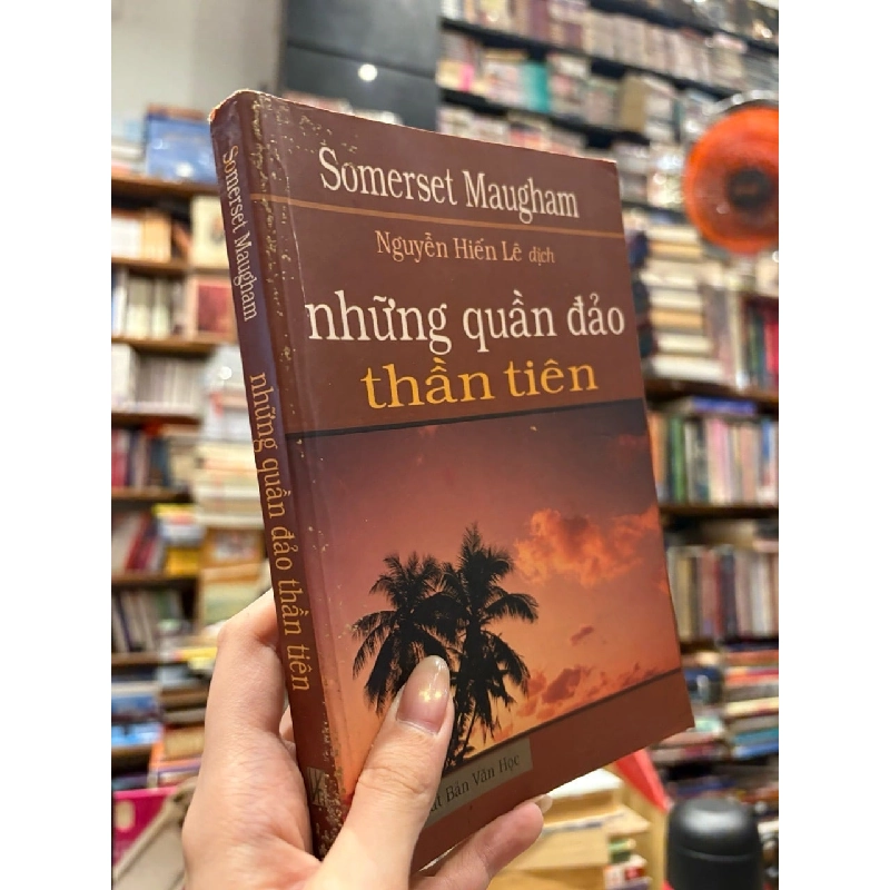 Những quần đảo thần tiên - Somerset Maugham 128694