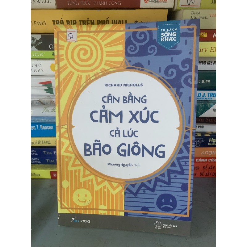 Cân bằng cảm xúc cả lúc bão giông 16725